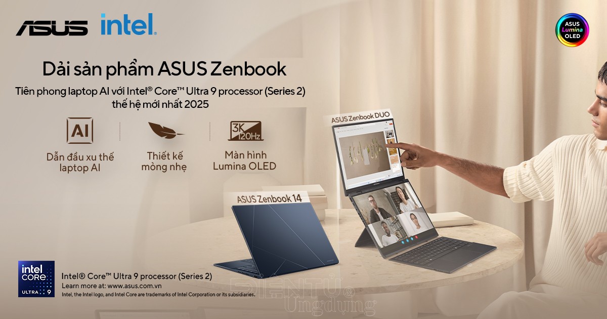 ASUS ra mắt loạt laptop AI trang bị Intel® Core™ Ultra (Series 2) 2025